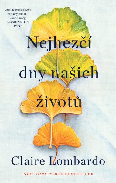 Nejhezčí dny našich životů – Lombardo Claire (2026)