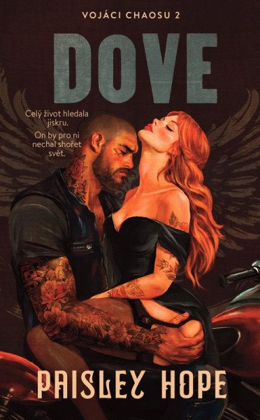 Vojáci chaosu 2: Dove – Hope Paisley (2026)
