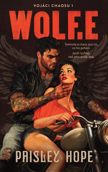 Vojáci chaosu 1: Wolf.e – Hope Paisley (2026)