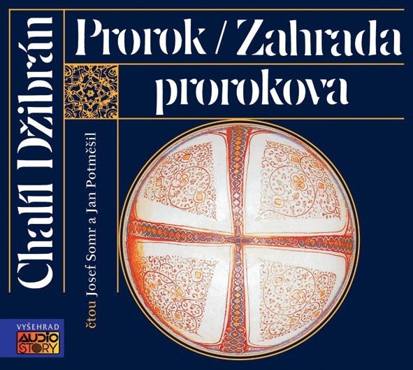 Prorok Zahrada prorokova audiokniha