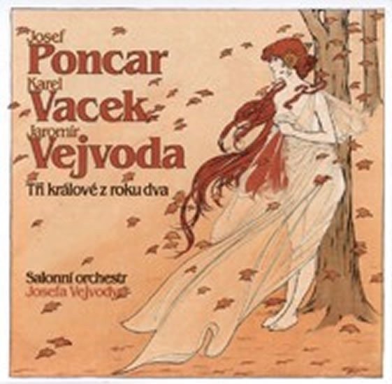 PoncarVejvodaVacek - Tři králové z roku dva - CD