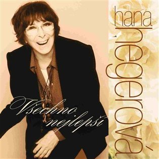 Všechno nejlepší Hana Hegerová - 2CD