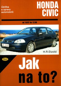 Honda Civic 10/87 - 12/00 - Jak na to? - 64. – Etzold Hans-Rüdiger (2002)