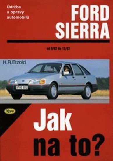 Ford Sierra 682 - 293 - Jak na to - 1 – Etzold Hans-Rüdiger