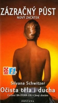 Zázračný půst - Nový začátek – Schwitzer Silvana