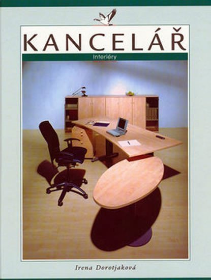 Kancelář - Interiéry – Dorotjaková Irena