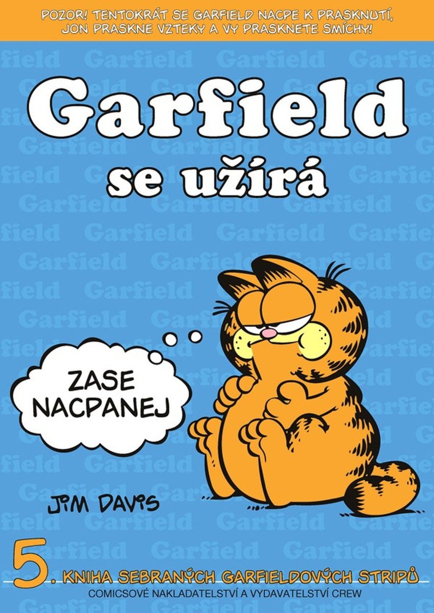 Garfield se užírá - 5 kniha sebraných Garifeldových stripů – Davis Jim