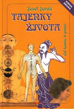 Tajenky života od teorie k praxi – Jonáš Josef