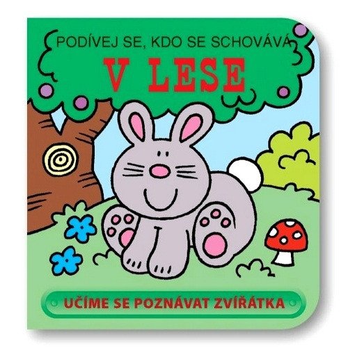 V lese - Podívej se kdo se schovává