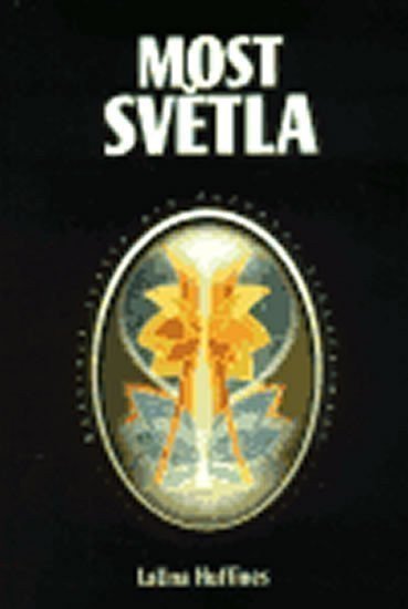 Most světla – Huffines Launa