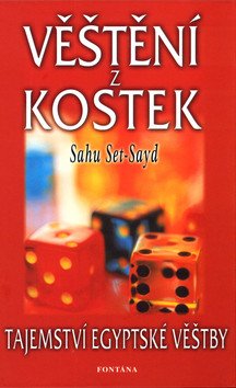Věštění z kostek - Tajemství egyptské věštby – Sahu Set-Sayd