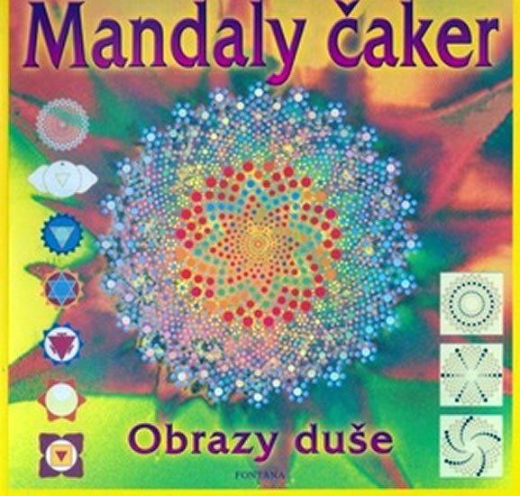Mandaly čaker - Obrazy duše – kolektiv autorů