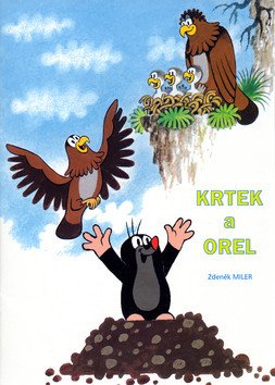 Krtek a orel - omalovánky A4 – Miler Zdeněk (2003)