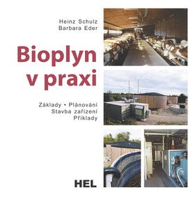Bioplyn v praxi – kolektiv autorů
