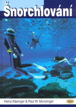 Šnorchlování – Käsinger Heinz