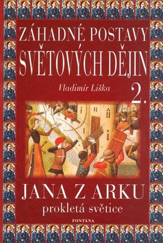 Záhadné postavy světových dějin 2 – Liška Vladimír