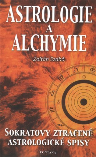 Astrologie a alchymie – group of authors