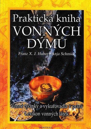 Praktická kniha vonných dýmů – Botarri Cristina