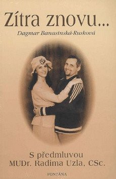 Zítra znovu – Banasinská-Rusková Dagmar