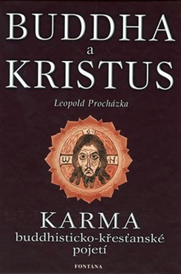 Buddha a kristus – Procházka Leopold