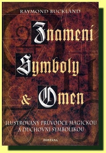 Znamení symboly a omen – Buckland Raymond