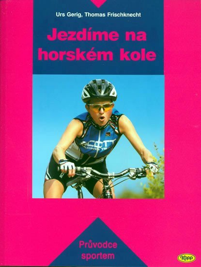 Jezdíme na horském kole – Gerig Urs