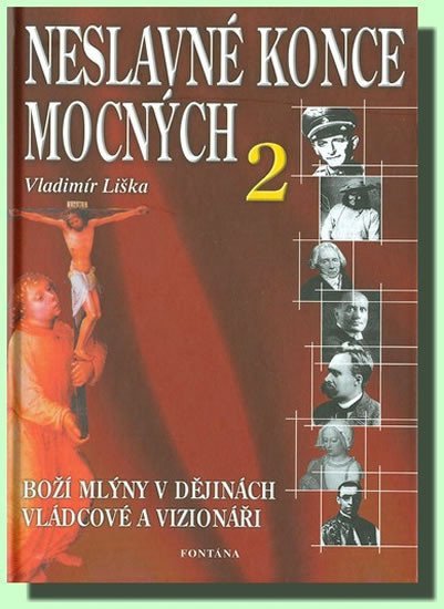 Neslavné konce mocných 2 – Liška Vladimír