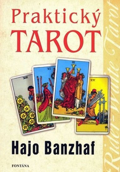 Praktický tarot – Banzhaf Hajo