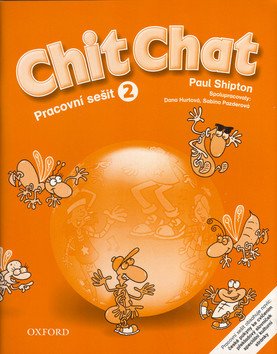 Chit Chat 2 Pracovní Sešit – Shipton Paul
