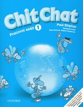 Chit Chat 1 Pracovní Sešit – Shipton Paul
