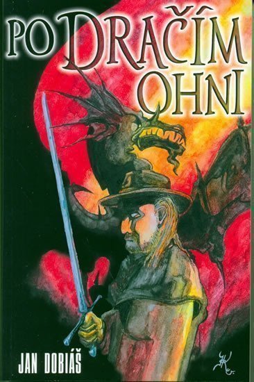Po Dračím ohni – Dobiáš Jan