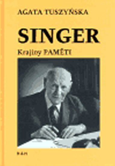 Singer - Krajiny paměti – Tuszyńska Agata