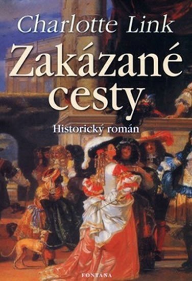 Zakázané cesty – Linková Charlotte