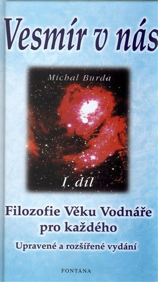 Vesmír v nás – Burda Michal