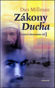 Zákony ducha (Cesta k životnímu cíli) – Millman Dan (2004)