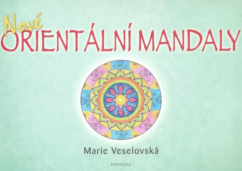 Nové orientální mandaly – Cidlina Tomáč