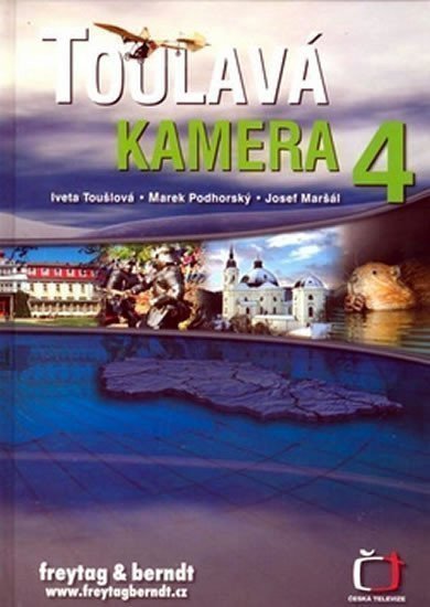 Toulavá kamera 4 – Toušlová Iveta