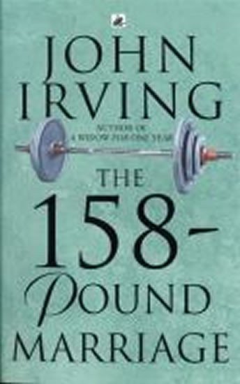 The 158-pound Marriage – Irving John
