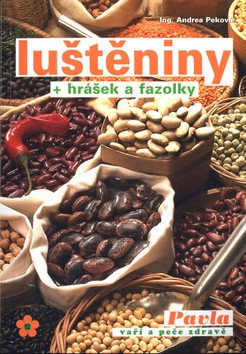 Luštěniny hrášek a fazolky – Peková Andrea