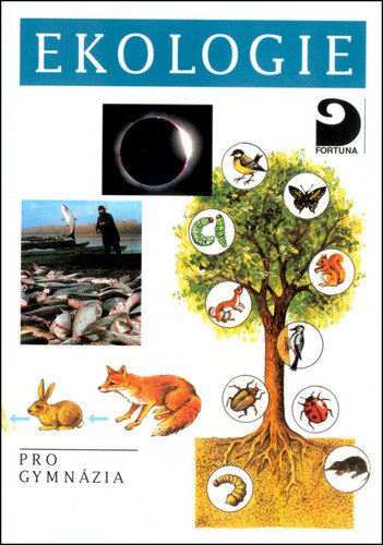 Ekologie pro gymnázia – Šlégl Jiří