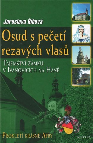 Osud s pečetí rezavých vlasů – Říhová Jaroslava