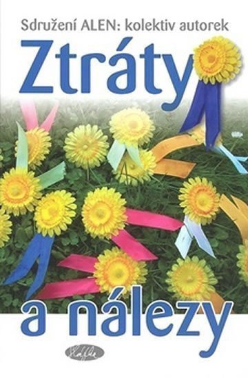 Ztráty a nálezy – kolektiv autorů