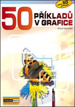 50 příkladů z počítačové grafiky DVD – Navrátil Pavel