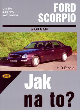 Ford Scorpio 485-698 - Jak na to - 15 – Etzold Hans-Rüdiger