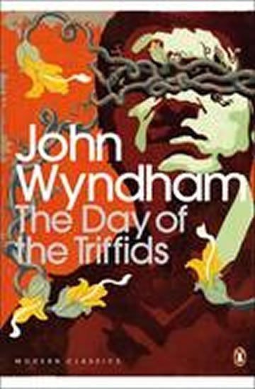 The Day of the Triffids – Wyndham John