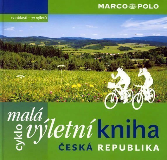 Malá cyklovýletní kniha ČR (2008)