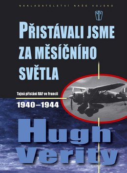 Přistávali jsme za měsíčního světla – Verity Hugh