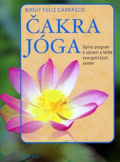 Čakra jóga – Carrasco Birgit Feliz