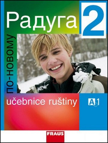 Raduga po-novomu 2 - učebnice – Jelínek Stanislav