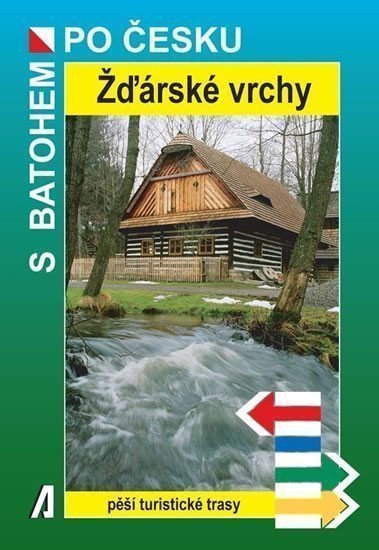 Žďárské vrchy - S batohem po česku – Bělaška Petr (2008)